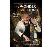The Wonder of Sound: How the Power of Music Healed Me