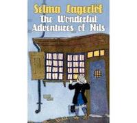 The Wonderful Adventures of Nils - [Version Originale] Selma Lagerlof, Velma Swanston Howard (Auteur)