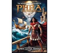 The Wonderful Adventures of Phra the Phœnician