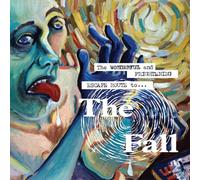 The Wonderful And Frightening Escape Route To The Fall by FALL [VINYL] NEUF