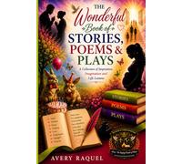 The Wonderful Book of Stories, Poems & Plays