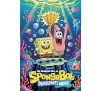 The Wonderful story of The SpongeBob SquarePants Movie
