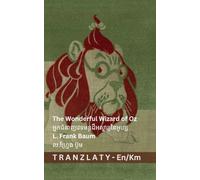 The Wonderful Wizard of Oz / អ្នកជំនាញវេទមន្តដ៏អស្ចារ្យនៃអូហ្ : Tranzlaty English ខ្មែរ