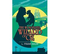 The Wonderful Wizard of Oz