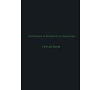 The Wonderful Wizard Of Oz Annotated