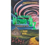 The Wonderful Wizard of Oz & Glinda of Oz