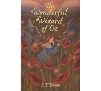 The Wonderful Wizard of Oz & Glinda of Oz