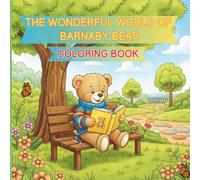 The Wonderful World of Barnaby Bear: A Coloring Book