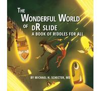The Wonderful World Of Dr Slide