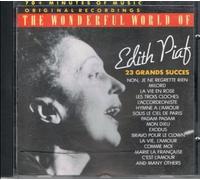 The Wonderful World Of Edith Piaf - 23 Grands Sucès