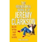 The Wonderful World Of Jeremy Clarkson