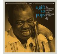 The Wonderful World of Louis Armstrong All Stars A Gift to Pops (CD) Album