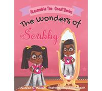 The Wonders Of Scribby: Alexandria The Great Series