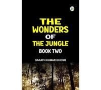 The Wonders of the Jungle Book Two