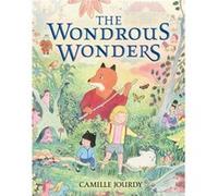 The Wondrous Wonders by Camille Jourdy Camille Jourdy (Auteur)