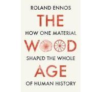 The Wood Age