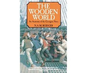 The Wooden World by N. A. M. Roger Paperback Book Rodger, N A M (Auteur)