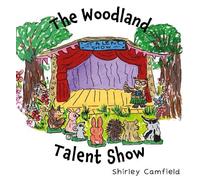 The Woodland Talent Show