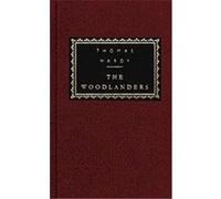 The Woodlanders, Everyman's Library Series Thomas Hardy (Auteur)