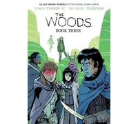 The Woods Book Three - James Tynion IV - BOOM! - ebook (ePub) - Livre