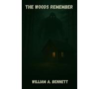 The Woods Remember: The Line Between Man and Monster