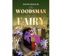 The Woodsman And The Fairy