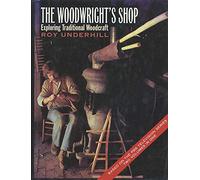 The Woodwright's Shop: Exploring Traditional Woodcraft
