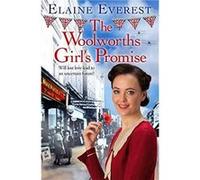 The Woolworths Girls Promise by Elaine Everest Elaine Everest (Auteur)