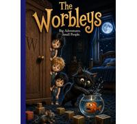 The Worbleys: Peanut butter, paint, and fishy pranks