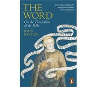 The Word - Dr John Barton - Penguin Books Ltd - Livre en Anglais - Paperback Dr John BartonDr John Barton (Auteur)