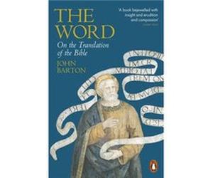 The Word - Dr John Barton - Penguin Books Ltd - Livre en Anglais - Paperback Dr John BartonDr John Barton (Auteur)