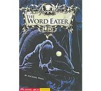 The Word Eater, Zone Books Michael Dahl (Auteur)