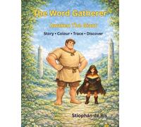 The Word Gatherer: Awaken The Giant