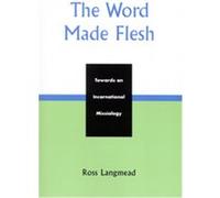 Word Made Flesh