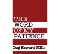The Word of My Patience