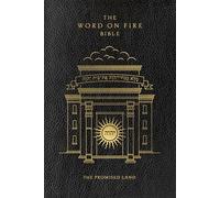 The Word on Fire Bible: The Promised Land Volume 4