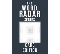 The Word Radar Series: Ultimate Car Enthusiast’s Word Search: A Fun and Challenging Word Search Book for Car Enthusiasts, Gearheads, Auto Fans, and ... More! | 6x9 inches, 110 pages | 50+ puzzles