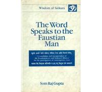 The Word Speaks to the Faustian Man: v. 3