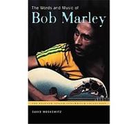 The Words and Music of Bob Marley, The Praeger Singer-songwriter Collection David Moskowitz (Auteur)