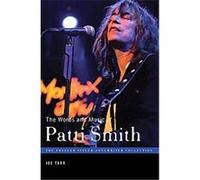 The Words and Music of Patti Smith, The Praeger Singer-songwriter Collection Joe Tarr (Auteur)