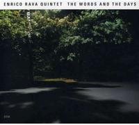 The Words And The Days - Enrico Rava Quintet CD ECM Records