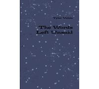 The Words Left Unsaid