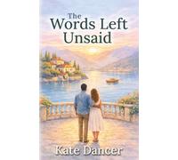 The Words Left Unsaid