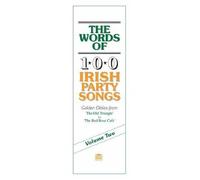 The Words Of 100 Irish Party Songs