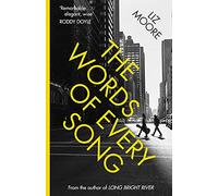 The Words of Every Song: from the Richard and Judy-selected author