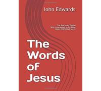 The Words Of Jesus The Red Letter Edition: With Commentary By Dr. Adam Clarke (1883) Mark Vol. Il (Vol. Ll)