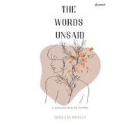 The Words Unsaid