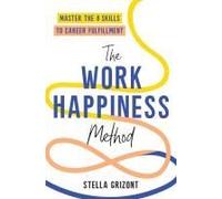 The Work Happiness Method