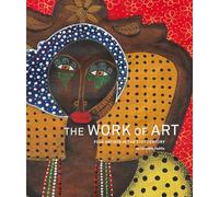 The Work of Art: Folk Artists in the 21st Century