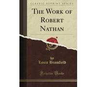 The Work of Robert Nathan (Classic Reprint)